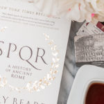 SPQR by Mary Beard with coffee and tickets to the Roman Colosseum
